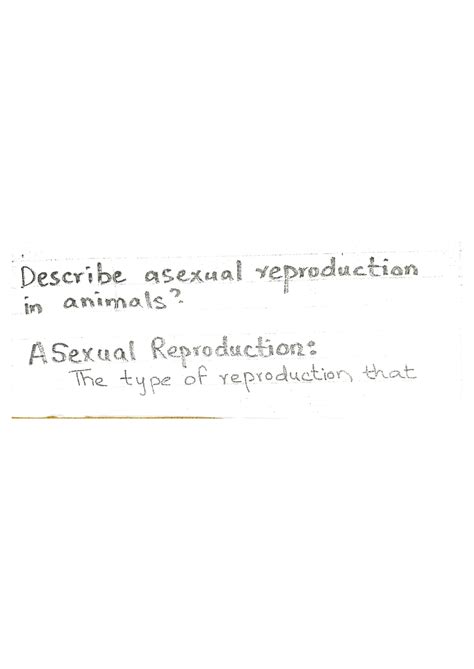 Solution Asexual Reproduction In Animals Studypool