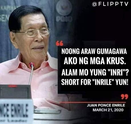 Best Funny juan ponce enrile Memes - 9GAG