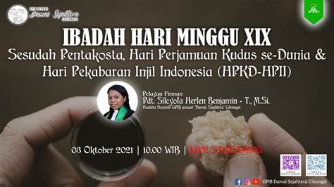 LIVE Ibadah Minggu XIX Sesudah Pentakosta HPKD HPII Minggu 03