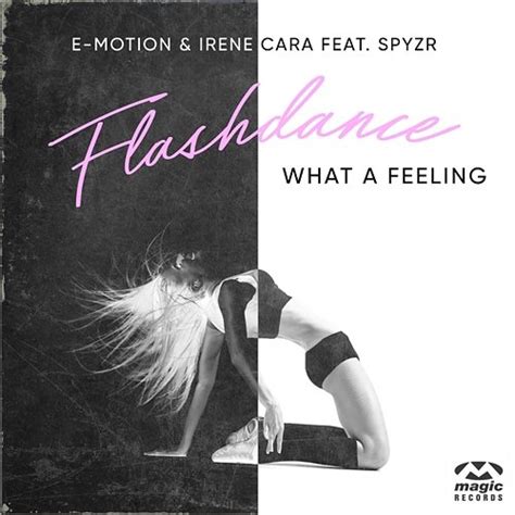 Flashdance What A Feeling E Motion Irene Cara Feat SPYZR Muzyka