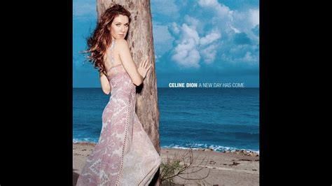 Céline Dion A New Day Has Come Audio YouTube