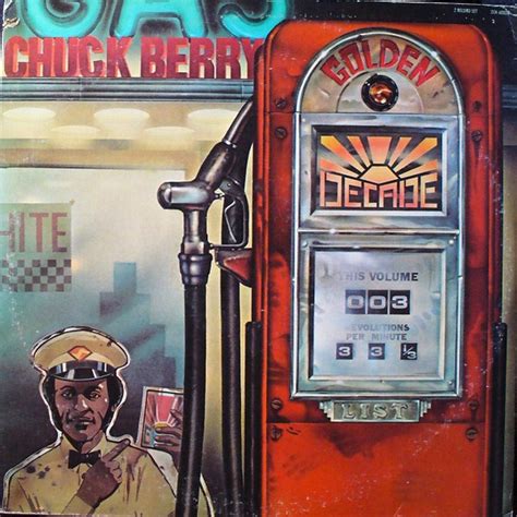 Chuck Berry Golden Decade Volume 3 1974 Vinyl Discogs