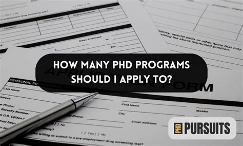 How Many PhD Programs Should I Apply To? Grad School Tips - PhD Pursuits