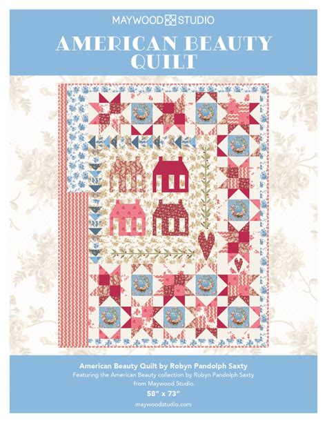 American Beauty By Robyn Pandolph Saxty Free Quilt Pattern