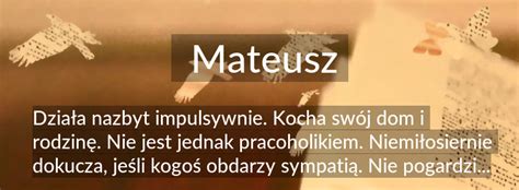 Mateusz Znaczenie Imienia Mateusz Poznaj Co Kryje Si Pod Tym Imieniem