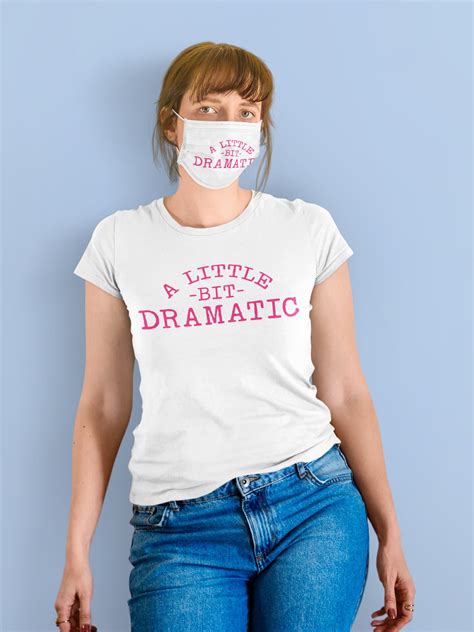 A Little Bit Dramatic Shirt Mean Girl Regina Costume Y2k Etsy Uk