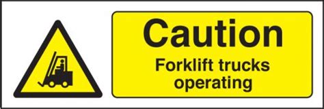 Caution Forklift Trucks Operating Sign