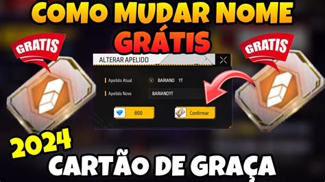 Como Mudar O Nome No Free Fire De Gra A Como Pegar Cart O Trocar Nome