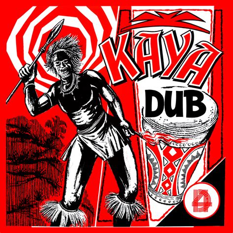 Kaya Dub LP / CD (Kaya) | DKR