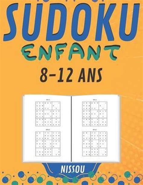 Sudoku Enfant 8 12 Ans Mrs Nissou Edition 9798672022123 Boeken