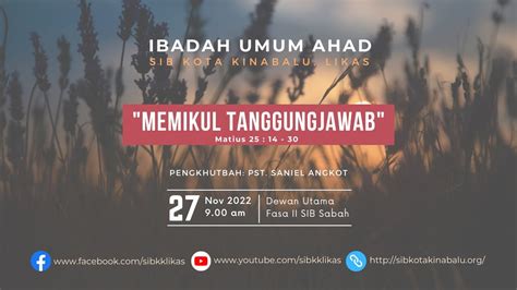 Ibadah Ahad Online Sib Kota Kinabalu Likas Youtube