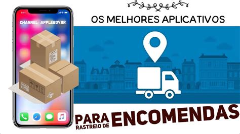 Os 8 Melhores Aplicativos Para Rastrear Encomendas No Seu IPhone IPad