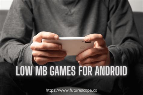 Best Low Mb Games For Android You Should Try