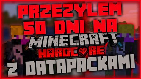 Gracz Bedwars Vs 50 Dni Minecraft Hardcore PrzeŻyŁem 50 Dni Na