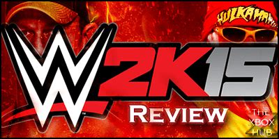 WWE 2K15 Review | TheXboxHub