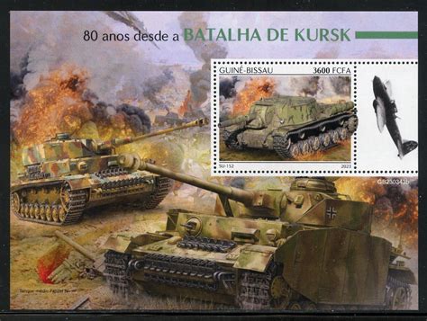 Guinea Bissau Th Anniversary Of The Battle Of Kursk S Sheet Mint