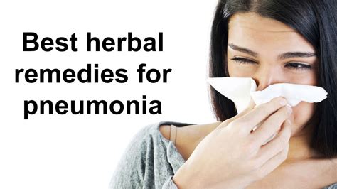 Pneumonia Home Remedy and natural cures treatment