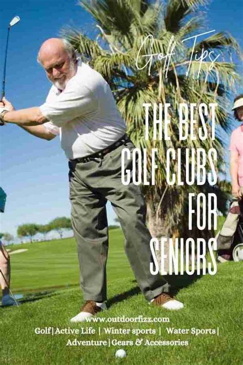 The Best Golf Clubs For Seniors