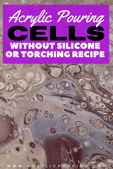 How To Get Acrylic Pouring Cells Without Silicone Or Torching