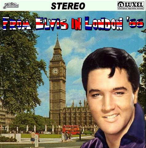 From Elvis In London 66 CD Elvis New DVD And CDs Elvis Presley FTD