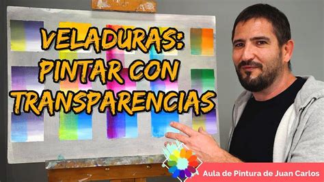 CÓmo Se Hacen Y Para QuÉ Sirven Las Veladuras De Óleo Como Pintar