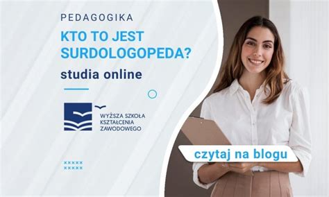 Kto To Jest Surdologopeda Blog Wskz Studia Online Pl