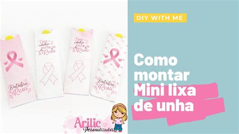 Diy Outubro Rosa Como Montar Porta Mini Lixa Super F Cil Youtube