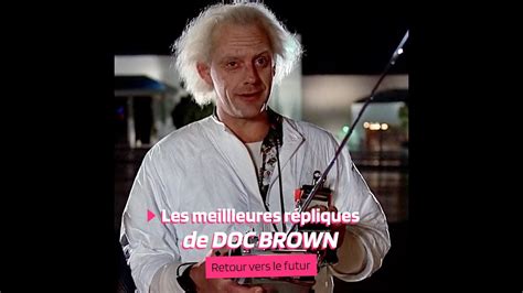 Les Meilleures Répliques de Doc Brown YouTube