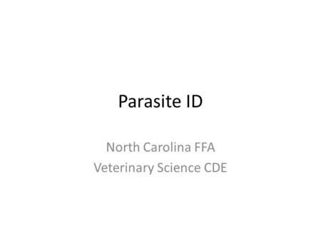 Presentation Parasite Id Cherokee Ffa Veterinary Science Cde Blowfly