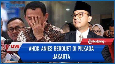 Anies Jadi Calon Kuat Pilgub Jakarta Tapi Pdip Lebih Pilih Dukung