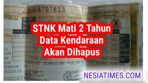 Berlaku Tahun Ini Data Kendaraan Dihapus Jika STNK Mati 2 Tahun