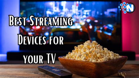 Best Streaming Devices In 2023