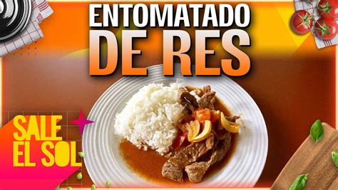 Rico Entomatado De Res Receta De La Chef Ingrid Ramos