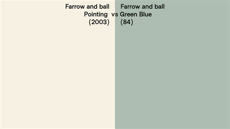 Farrow And Ball Pointing Vs Green Blue Side By Side Comparison