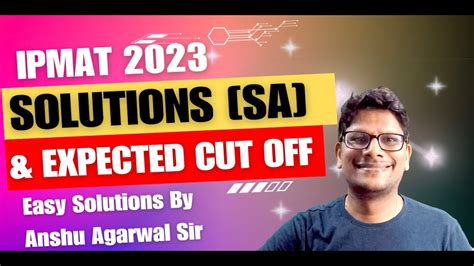 IPMAT 2023 Solutions SA And Expected Cut Off For IPMAT 2023 Indore