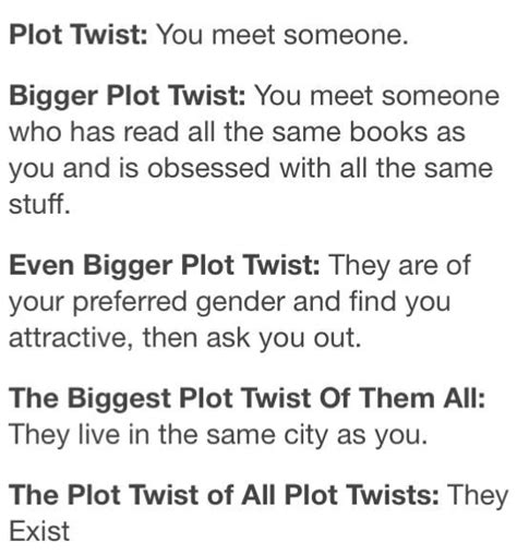 I Need This To Happen In My Life Plot Twist Book Nerd