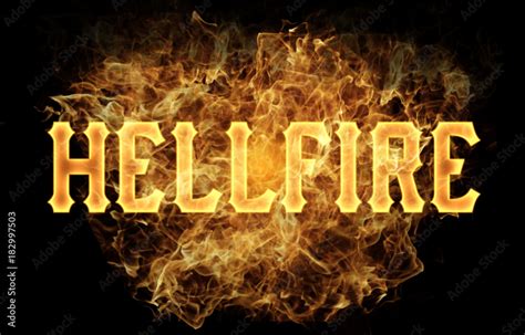 Hellfire Word Text Logo Fire Flames Design Stock Illustration Adobe Stock