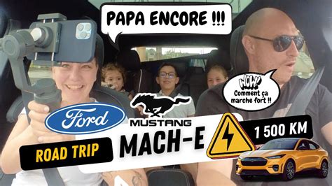 INCROYABLE Mon Road Trip En Mustang Mach E GT REACTION INATTENDUE