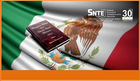 De Febrero D A De La Constituci N Mexicana Secci N Snte