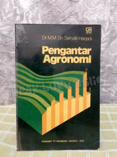 Jual Pengantar Agronomi Sri Setyati Harjadi Di Lapak Arena Buku Bukalapak