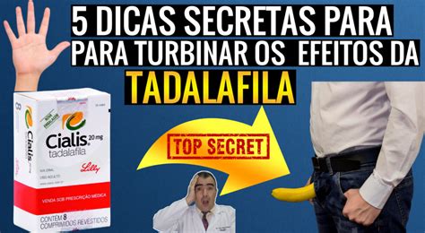 Cinco Maneiras De Turbinar O Efeito Da Tadalafila No Tratamento Da