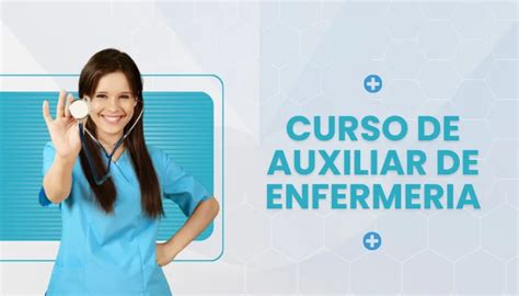 Curso De Auxiliar De Enfermeria