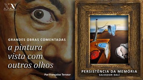 A persistência da Memoria de Salvador Dalí YouTube