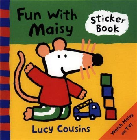 Fun with Maisy : Maisy Mouse is cool with my youngest! He's ALWAYS ...