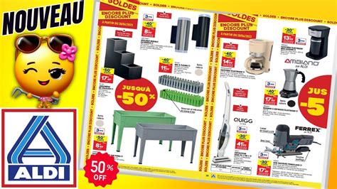 Catalogue Aldi Du Juin Au Juillet Sp Cial Soldes Encore