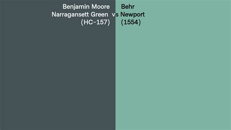 Benjamin Moore Narragansett Green Hc 157 Vs Behr Newport 1554 Side