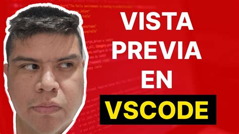 C Mo Hacer Vista Previa En Visual Studio Code Youtube