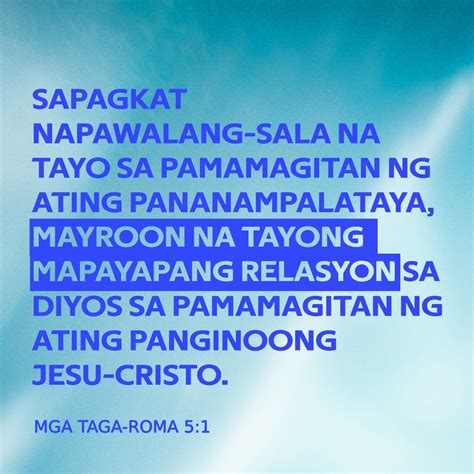 Mga Taga Roma 51 11 Sapagkat Napawalang Sala Na Tayo Sa Pamamagitan Ng