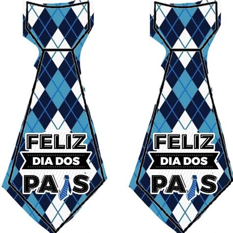 Gravata Feliz Dia Dos Pais Para Imprimir - Gravata Para Imprimir Dia Dos Pais