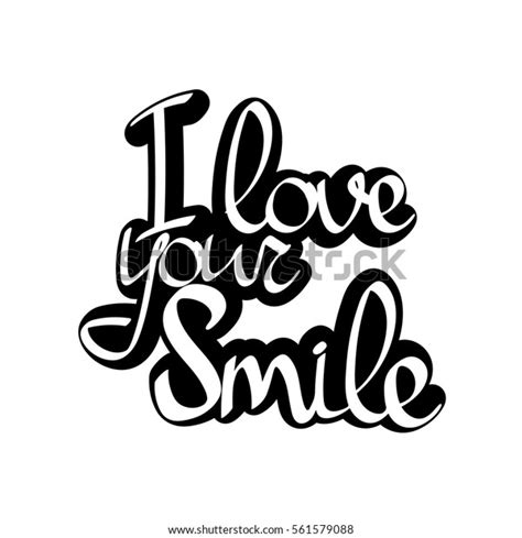 Love Your Smile Isolated Sticker Calligraphy Stock Vector Royalty Free